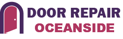 Door Repair Oceanside